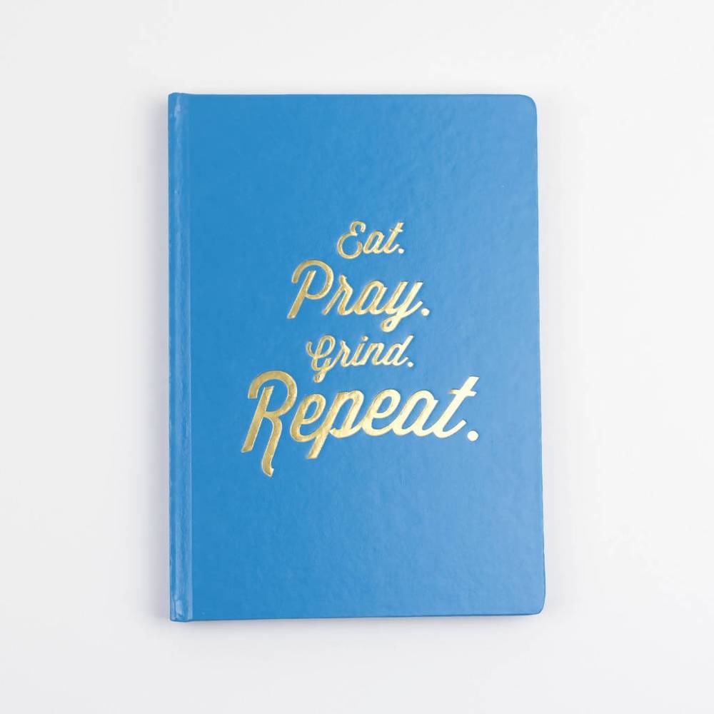 EAT, PRAY, GRIND FOILED NOTEBOOK